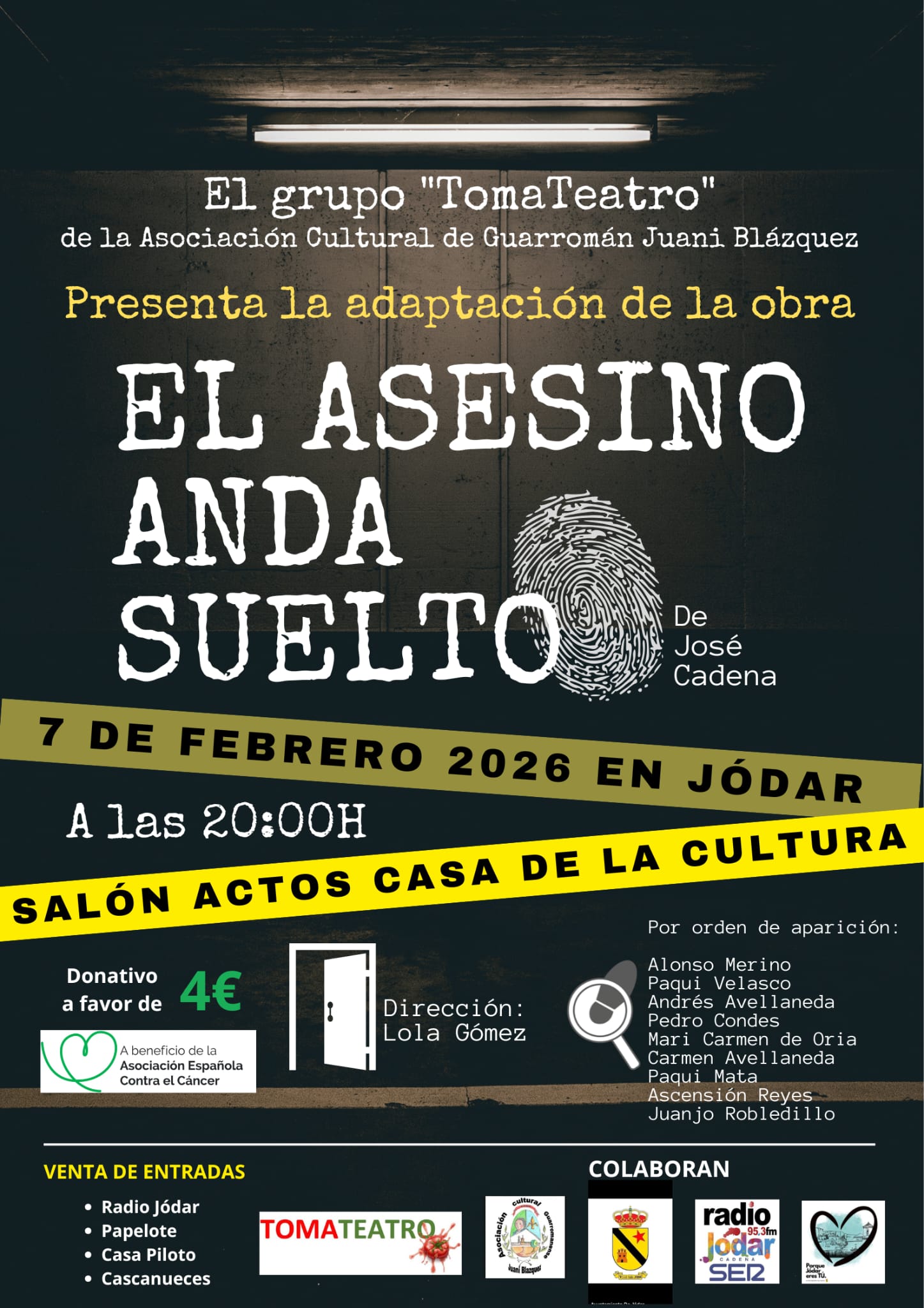 Cartel Anunciador de la obra de teatro 'El Asesino anda suelto' a beneficio de la Asociación contra el Cáncer'