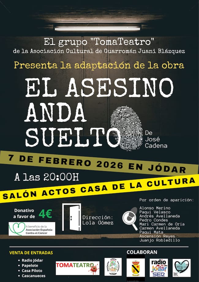 Cartel Anunciador de la obra de teatro 'El Asesino anda suelto' a beneficio de la Asociación contra el Cáncer'