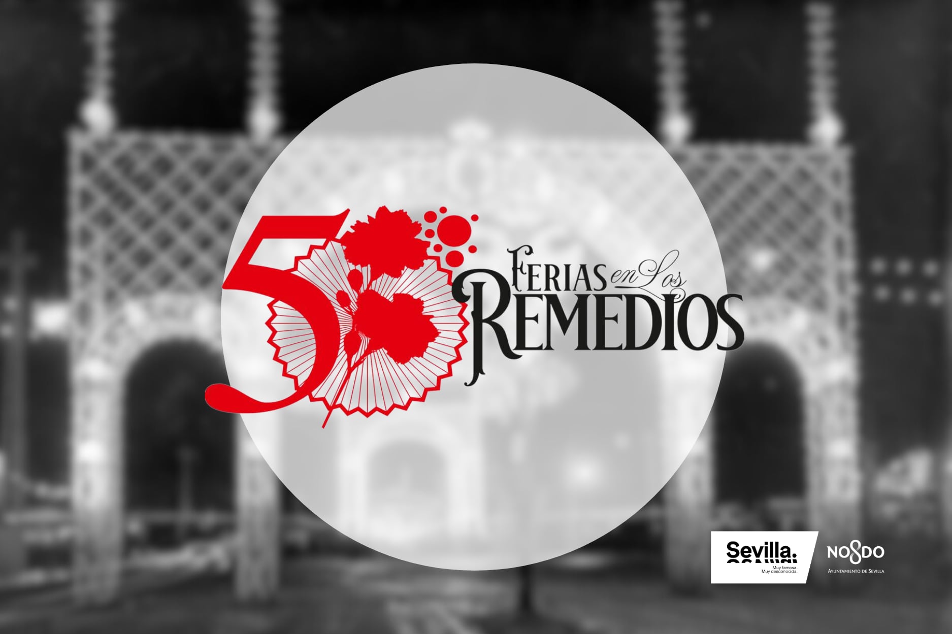 Cartel conmemorativo de los 50 años de la Feria de Abril en Los Remedios