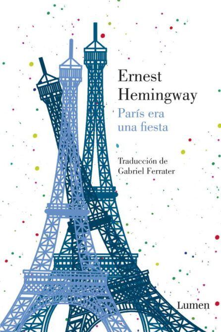 &quot;París era una fiesta&quot;, de Ernest Hemingway