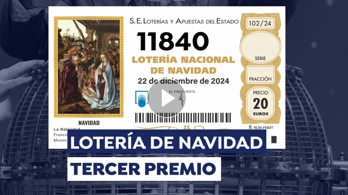 Tercer premio de la Lotería de Navidad.