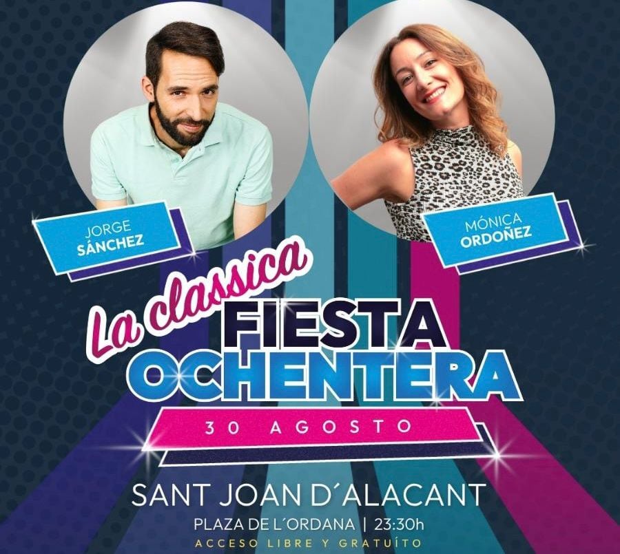 La Clásica Fiesta Ochentera en Sant Joan D´Alacant.