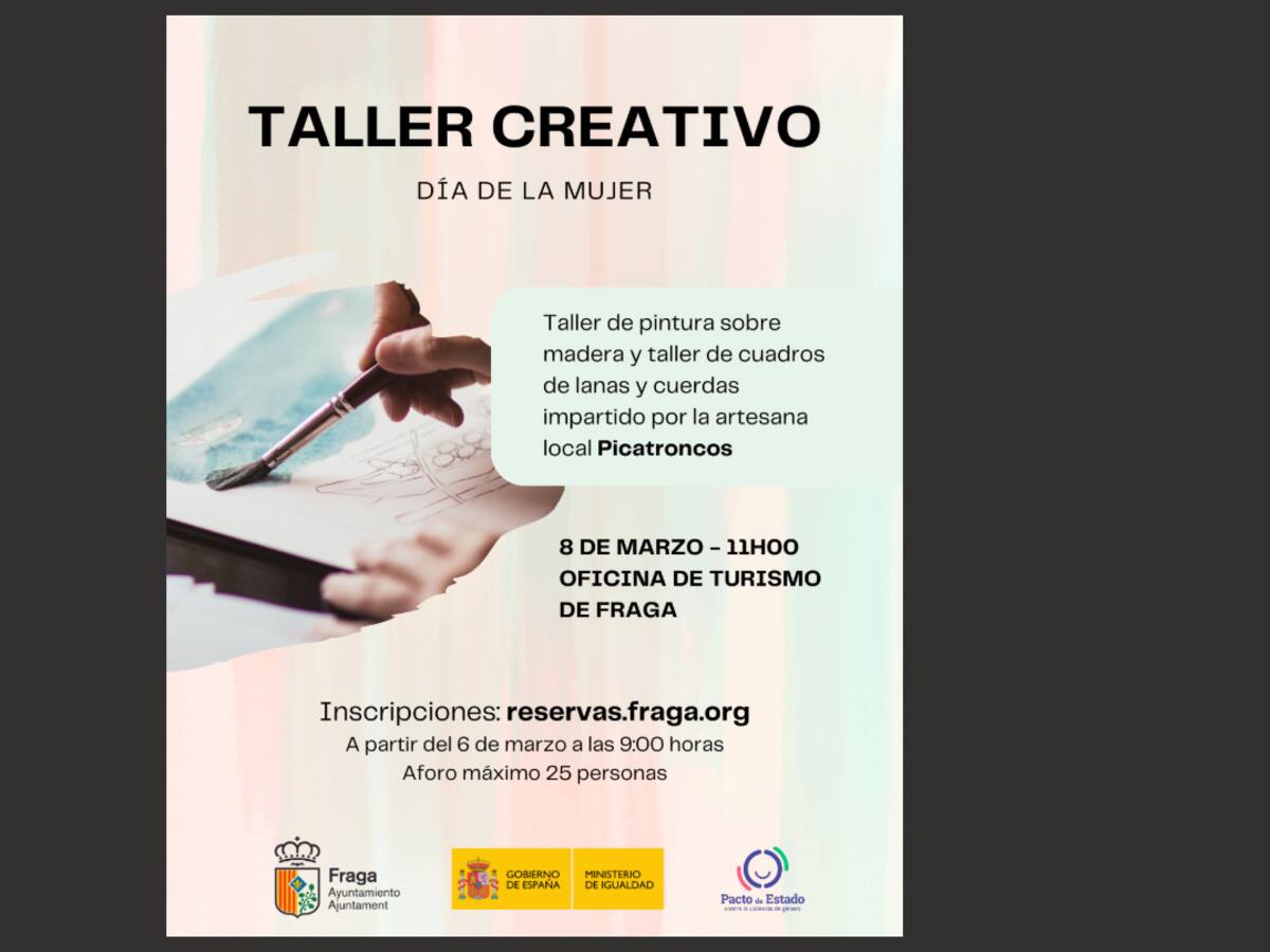 Fraga celebrará el Día de la Mujer con un taller creativo sobre feminidad, igualdad y respeto