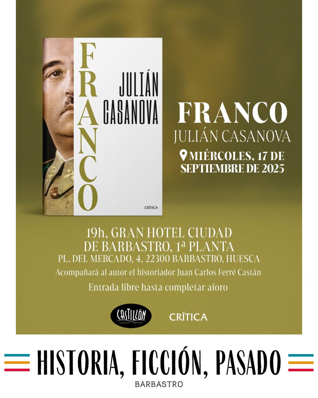 Julián Casanova presenta en Barbastro "Franco"