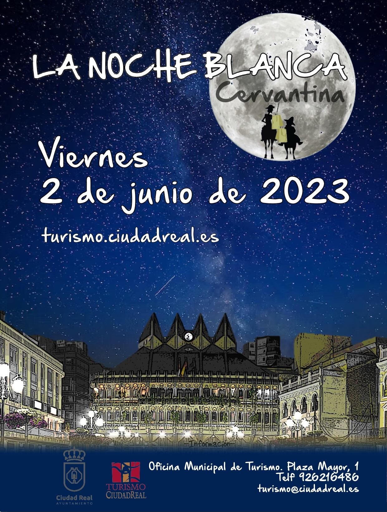 Cartel de la Noche Blanca en Ciudad  Real que se celebra el 2 de junio