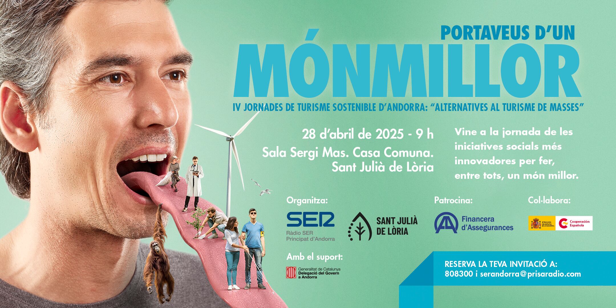 Cartell de la IV edició de les jornades "Portaveus d'Un Mon Millor" que tindran lloc el 28 d'abril a la sala Sergi Mas de Sant Julià de Lòria