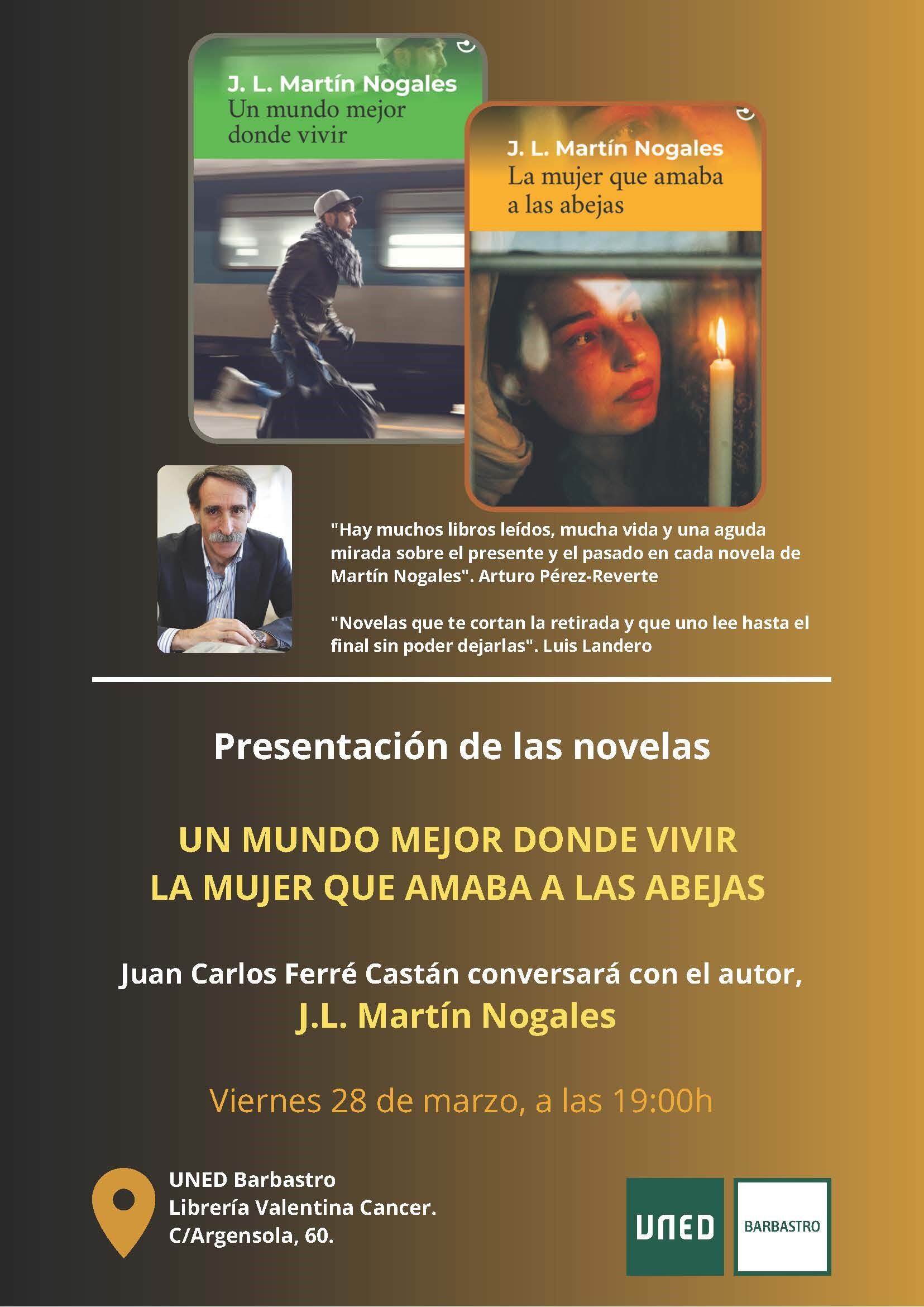 José Luis Martín Nogales presentará en la Uned de Barbastro sus novelas