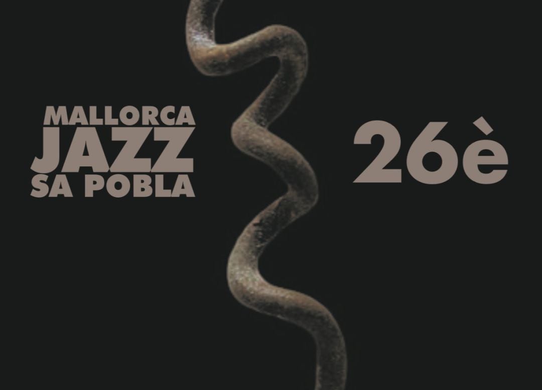 Cartel del Mallorca Jazz Sa Pobla