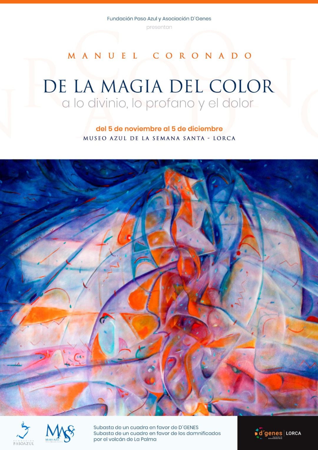 Cartel de la exposición ‘De la magia del color a lo divino, lo profano y el dolor’ 