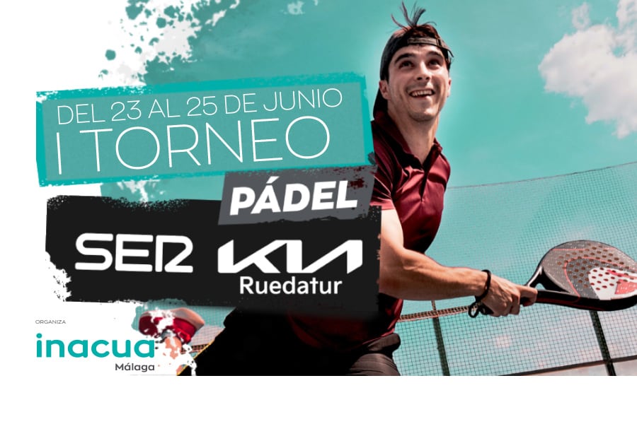 I TORNEO PADEL SER KIA Ruedatur