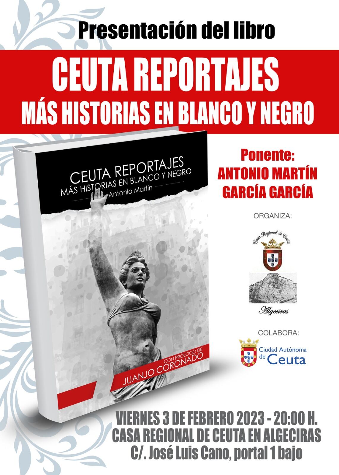 cartel anunciador de la presentación de &quot;Ceuta reportajes&quot; de Antonio Martín