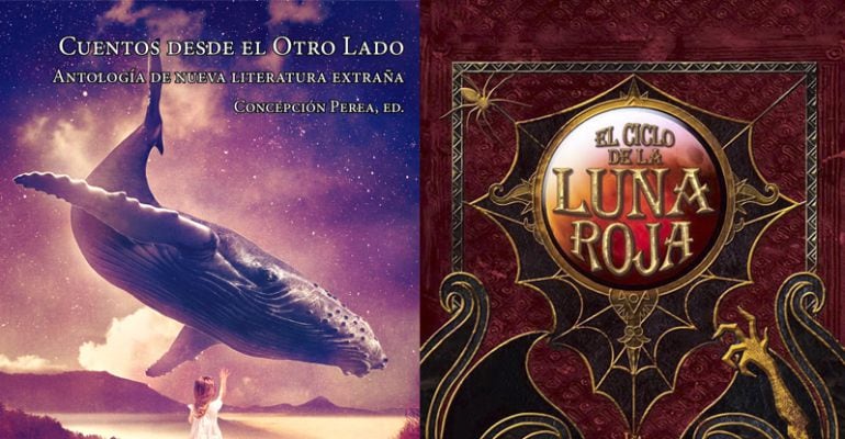 Portadas de &#039;Cuentos desde el otro lado&#039; y &#039;El ciclo de la Luna Roja&#039;