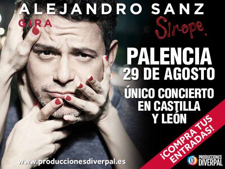 Cartel del concierto que Alejandro Sanz ofrece en Palencia, único en Castilla y León. 