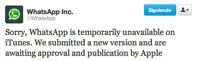 WhatsApp no está disponible actualmente en la Apple Store. Hemos enviado una nueva versión y estamos esperando la aprobación de Apple.