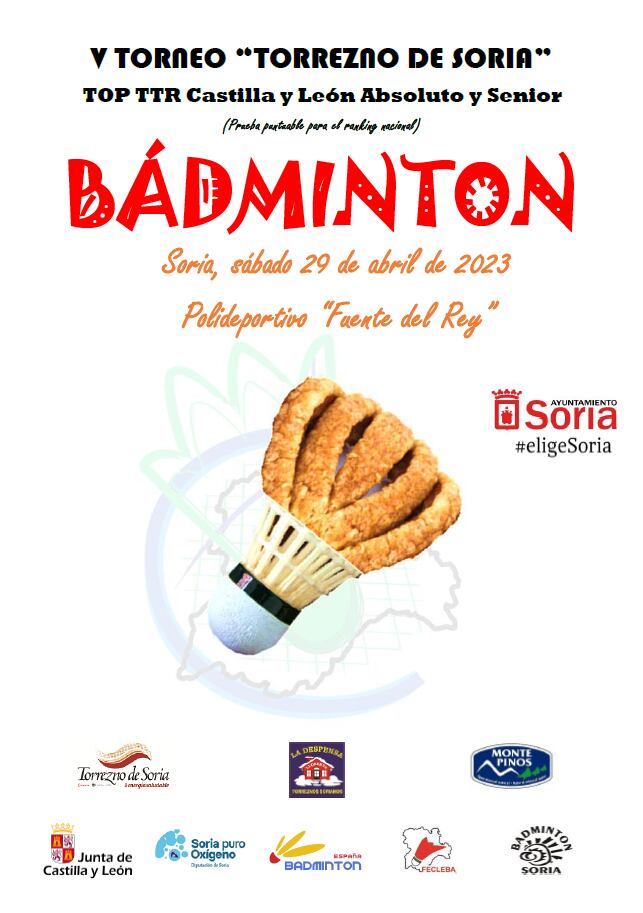 Cartel del Torneo de Bádminton &#039;Torrezno de Soria&#039; en su quinta edición.