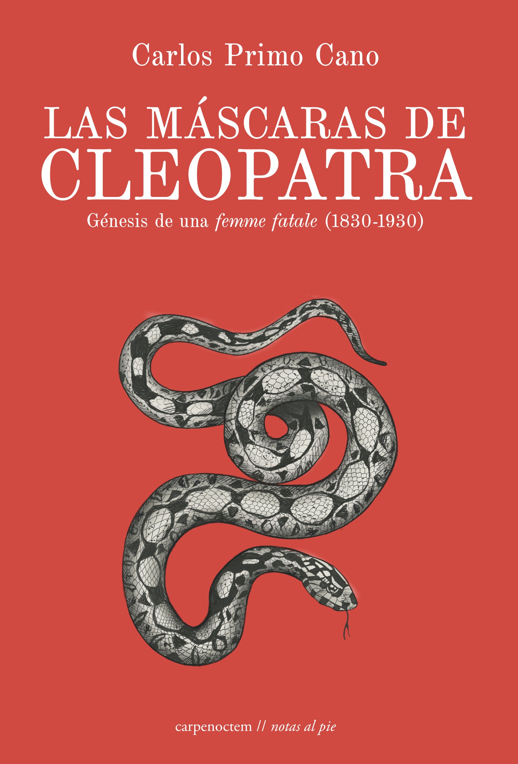 Cubierta de &#039;Las máscaras de Cleopatra&#039;, de Carlos Primo Cano