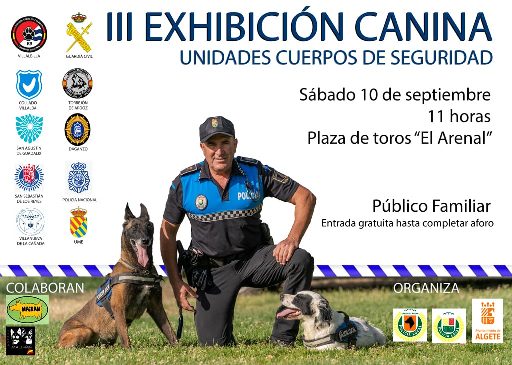 El evento se desarrollará el 10 de septiembre a las 11:00h en la plaza de toros &#039;El Arenal&#039; y contará con la participación de otras unidades caninas policiales y militares