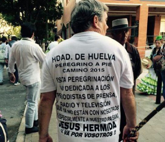 Un romero de la Hermandad de Huelva, dedica su camino a los periodistas, y especialmente, al recientemente fallecido, Jesús Hermida