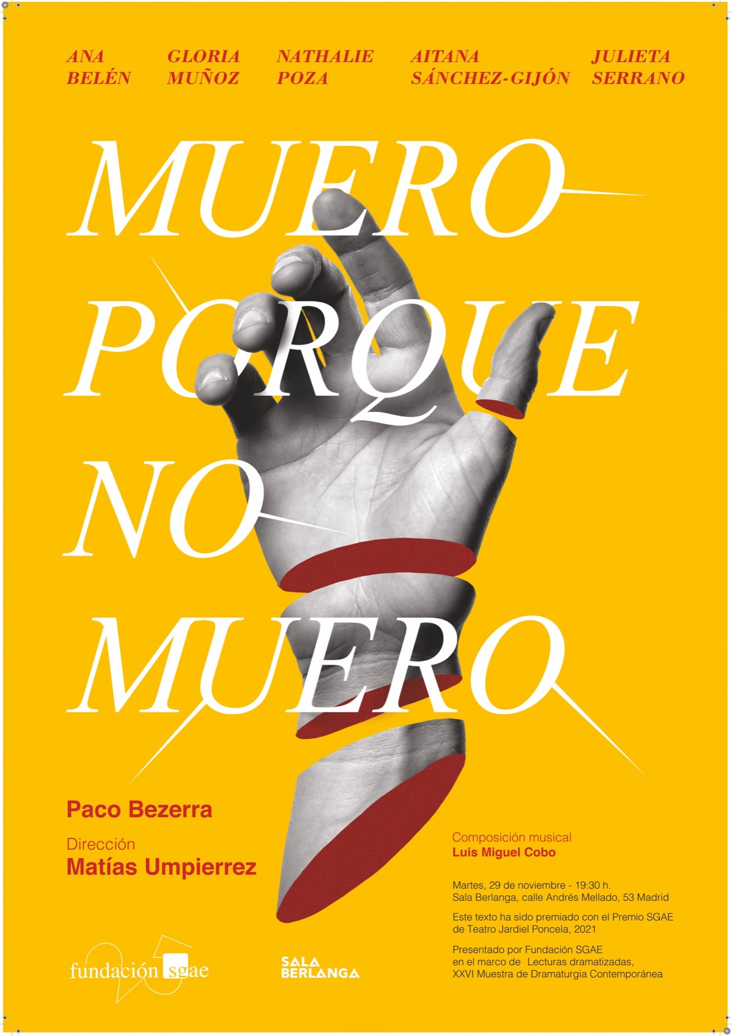 Cartel de &#039;Muero porque no muero&#039;, obra de Paco Bezerra