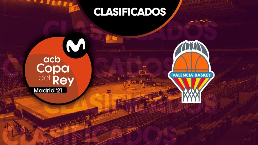 Valencia Basket, a la Copa del Rey.