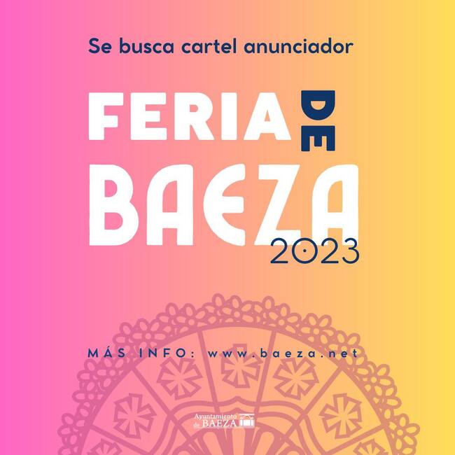 Presentación de las bases del concurso del Cartel Anunciador de la Feria de Agosto de Baeza