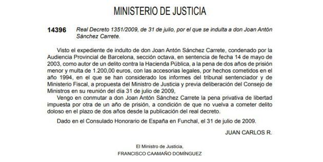 Indulto firmado en 2009 por el Ministro de Justicia