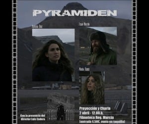 Cartel anunciador del preestreno de Pyramiden