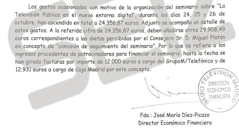 Detalle de las cuentas elaboradas por el departamento financiero de Telemadrid en las que se recogen las dietas de Miguel Platón al margen del coste del seminario sobre &quot;la televisión pública en el nuevo entorno digital&quot;