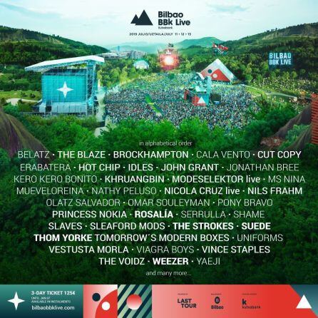 BILBAO BBK LIVE   The Strokes, Thom Yorke, Suede, Rosalía y Vetusta Morla, entre las confirmaciones del Bilbao BBK Live 2019