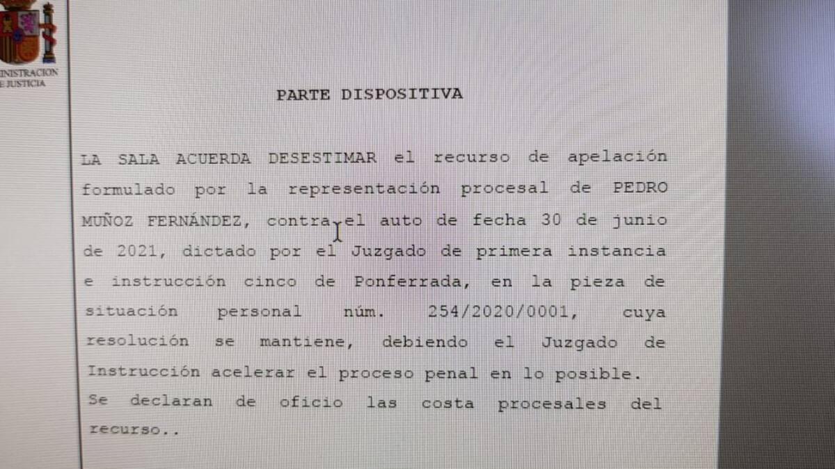 La Audiencia pide al juzgado nº5 de Ponferrada que "acelere" el proceso contra Pedro Muñoz
