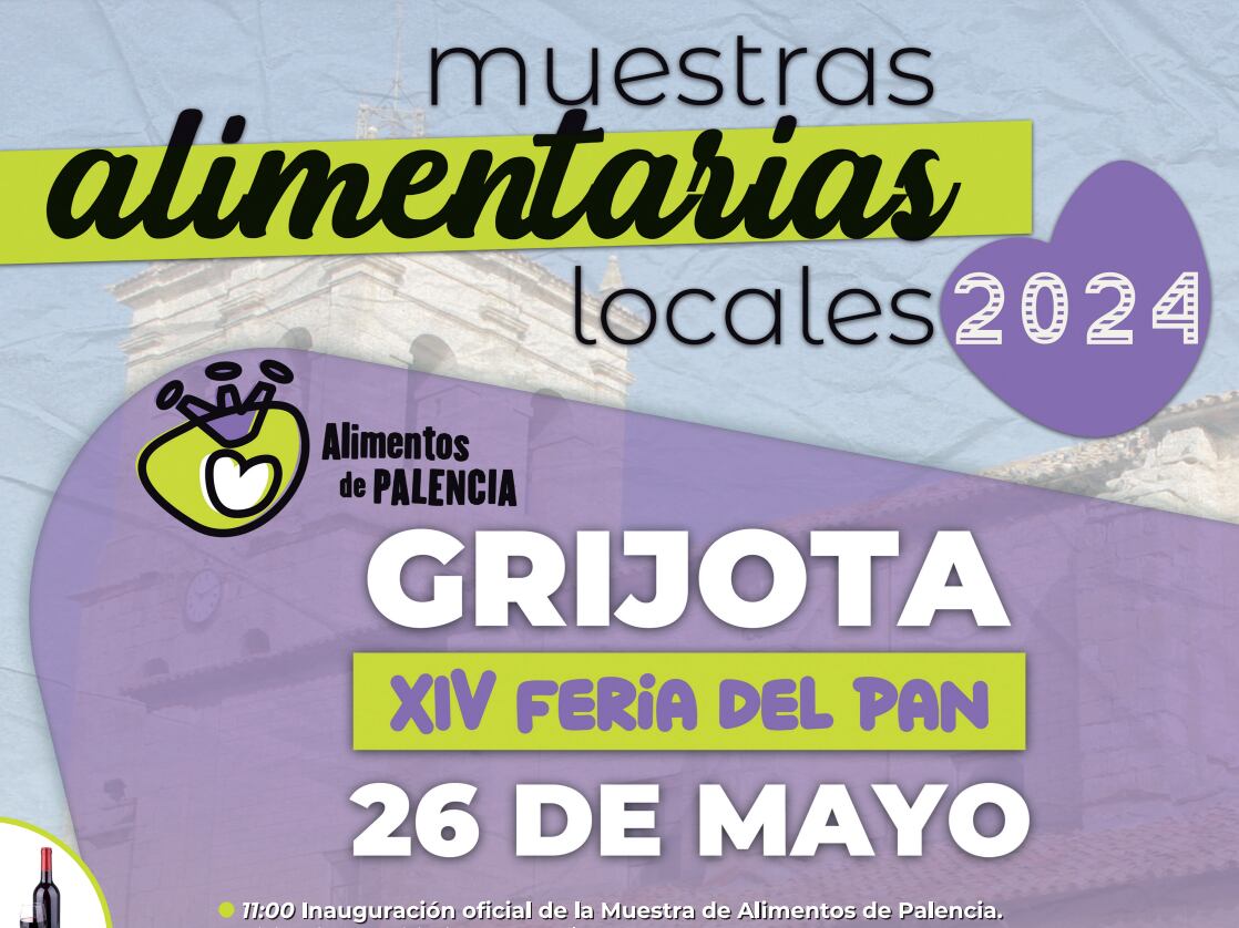 Nueva Muestra Alimentaria de la Diputación en  Grijota con motivo de la  XIV Feria del Pan