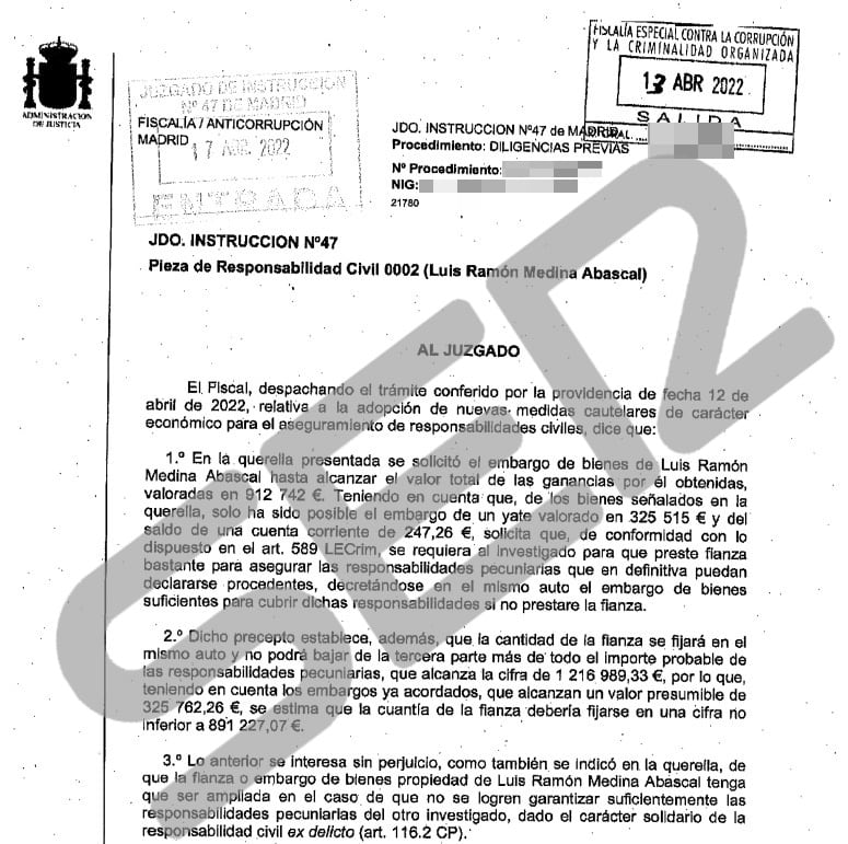 El fiscal ha solicitado al  juez que imponga a Luis Medina Abascal una fianza de 891.227,067 euros después de haberle podido embargar el yate que compró con el cerca de millón de euros que obtuvo en comisiones y los 247,26 euros que solo encontró en su cuenta bancaria.