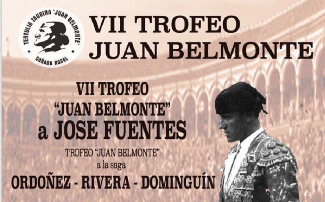 Cartel anunciador del VII Trofeo de la Tertulia taurina &#039;Juan Belmonte&#039; de la localidad sevillana de Cañada Rosal