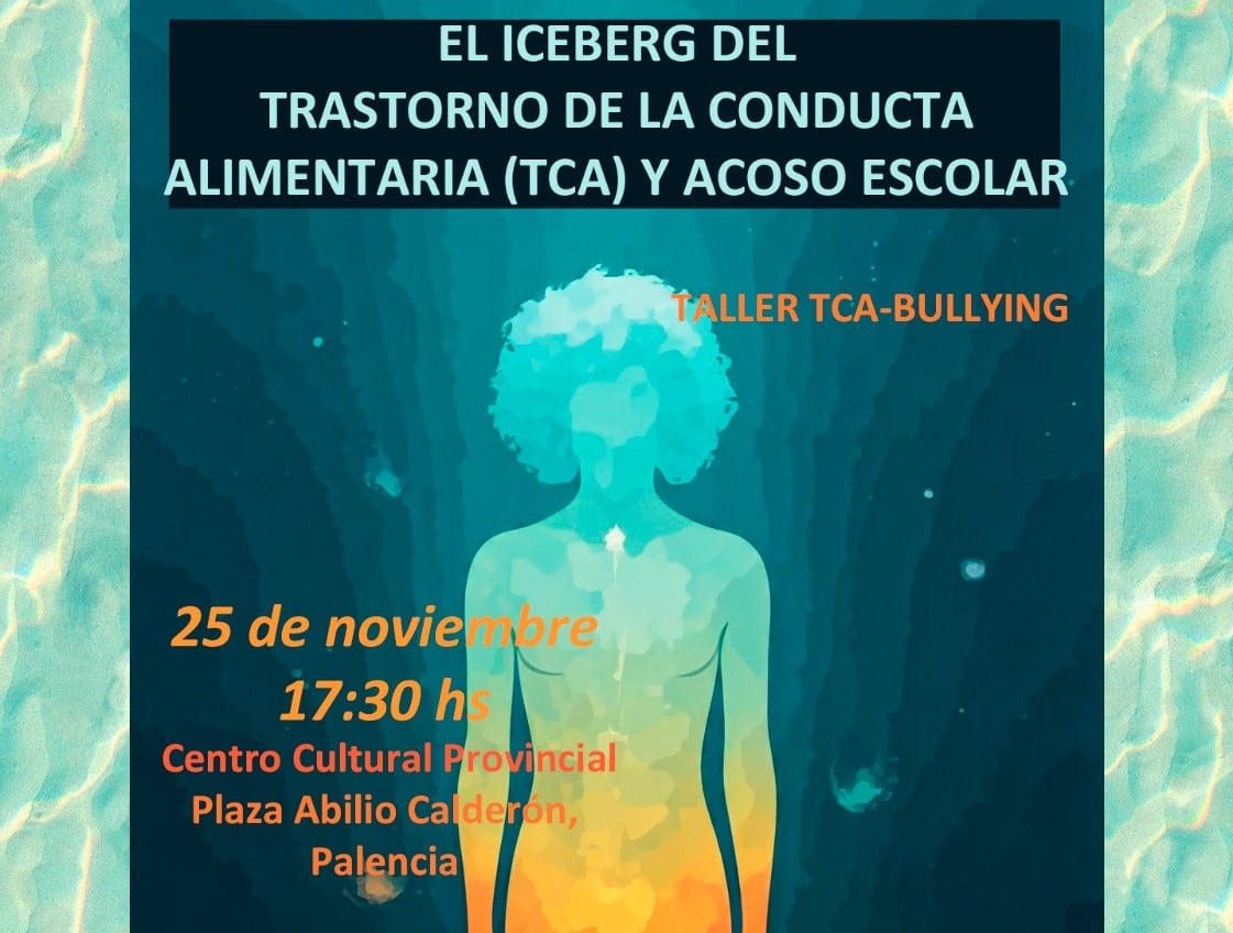 Taller que sobre TCA y Bullying este lunes en el Centro Cultural Provincial