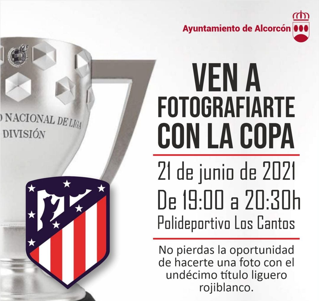 Cartel anunciador de que la copa de la Liga que ha ganado el Atlético de Madrid estará en Alcorcón