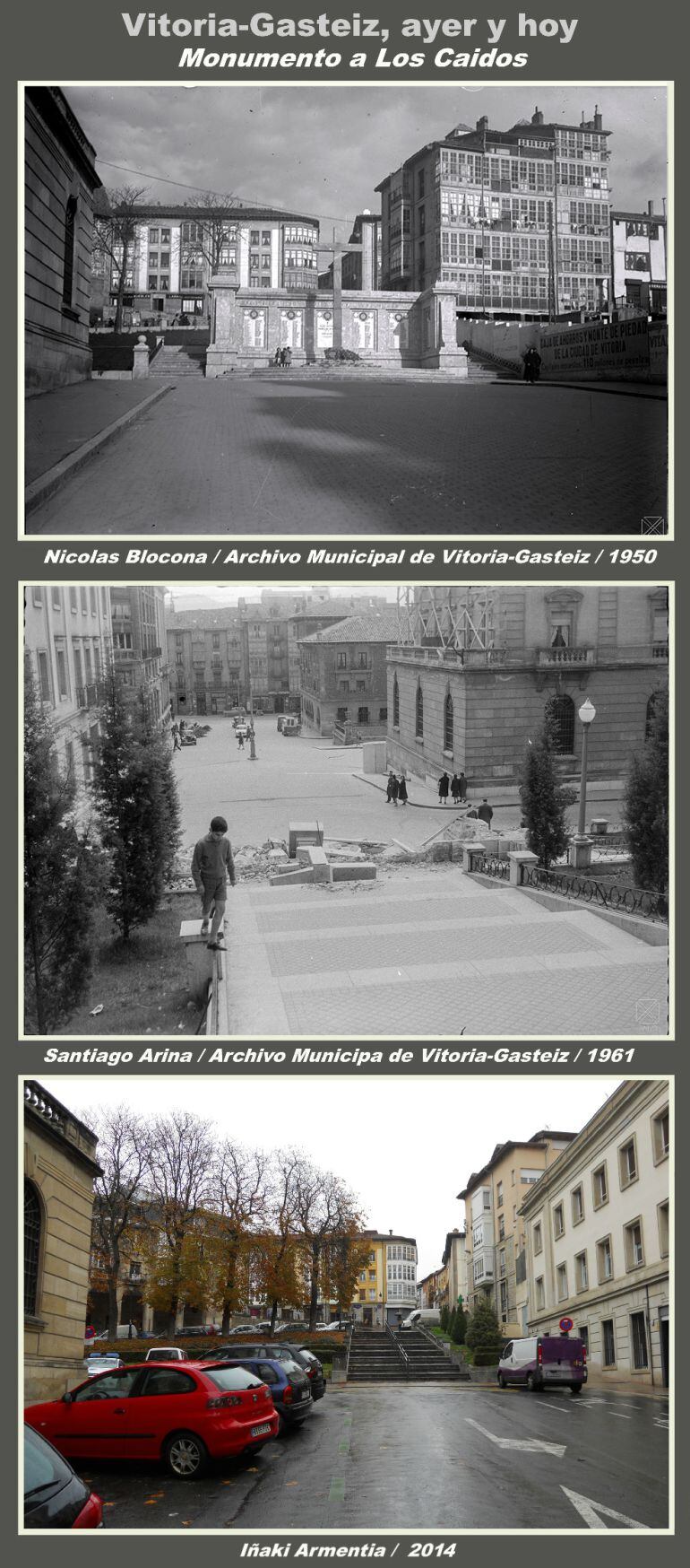 El monumento a los Caídos de Vitoria en 1950, su retirada en 1961 y la imagen de la actualidad