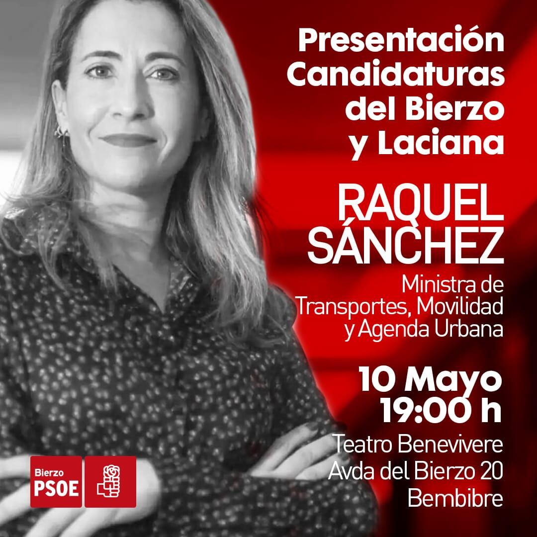 La ministra Raquel Sáchez presentará las candidaturas del Bierzo y Laciana