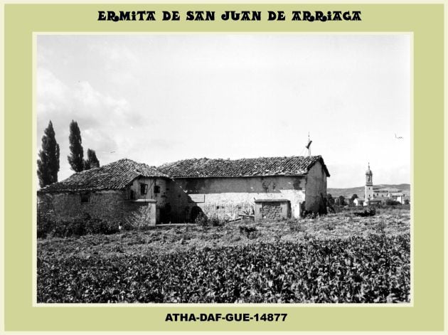 La antigua ermita de San Juan de Arriaga, hoy sustituida por otro edificio