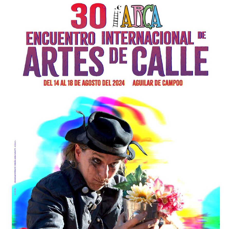 ARCA programa más de una veintena de espectáculos de la mejor calidad para celebrar junto a su público 30 años de artes de calle