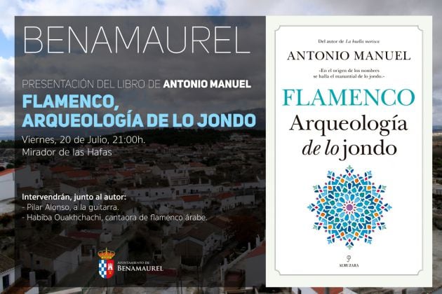 Presentación del libro &quot;Flamenco. Arqueología de lo jondo&quot; de Antonio Manuel