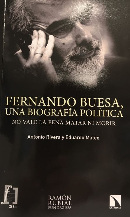 Portada del libro &#039;Fernando Buesa. Una biografía política&#039;