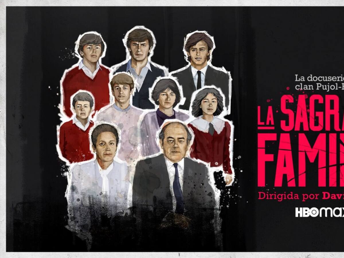 "La sagrada familia" Auge y caída de los Pujol. El oasis catalán estaba podrido