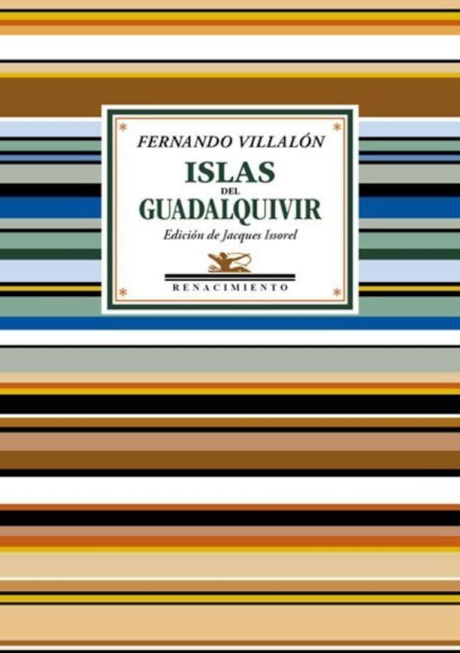 Fernando Villalón, Islas del Guadalquivir