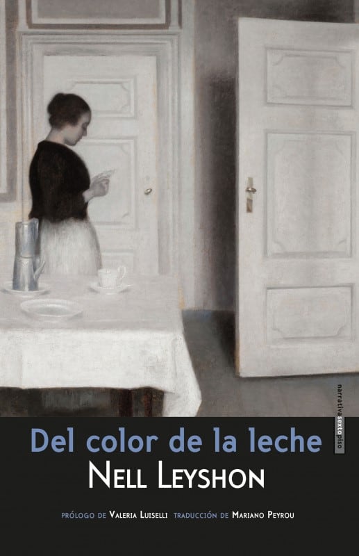 Cubierta de &#039;Del color de la leche&#039;, de Nell Leyshon