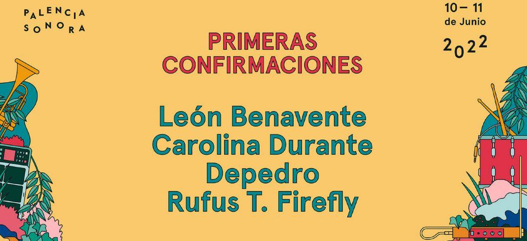 León Benavente, Carolina Durante, Depedro y Rufus T. Firefly, primeras confirmaciones del Palencia Sonora 2022