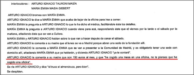 Extracto del sumario en el que el imputado Arturo Ignacio Tauroni cuenta cómo alquilan &quot;una mesa de oficina&quot; para optar a las subvenciones en Madrid