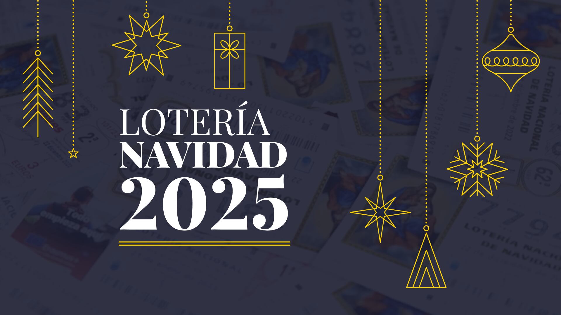 Sorteo de la Lotería de Navidad 2025