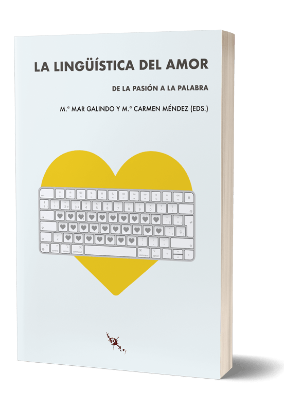 &#039;La Lingüística del Amor. De la pasión a la palabra&#039;. Editado por A pie de página