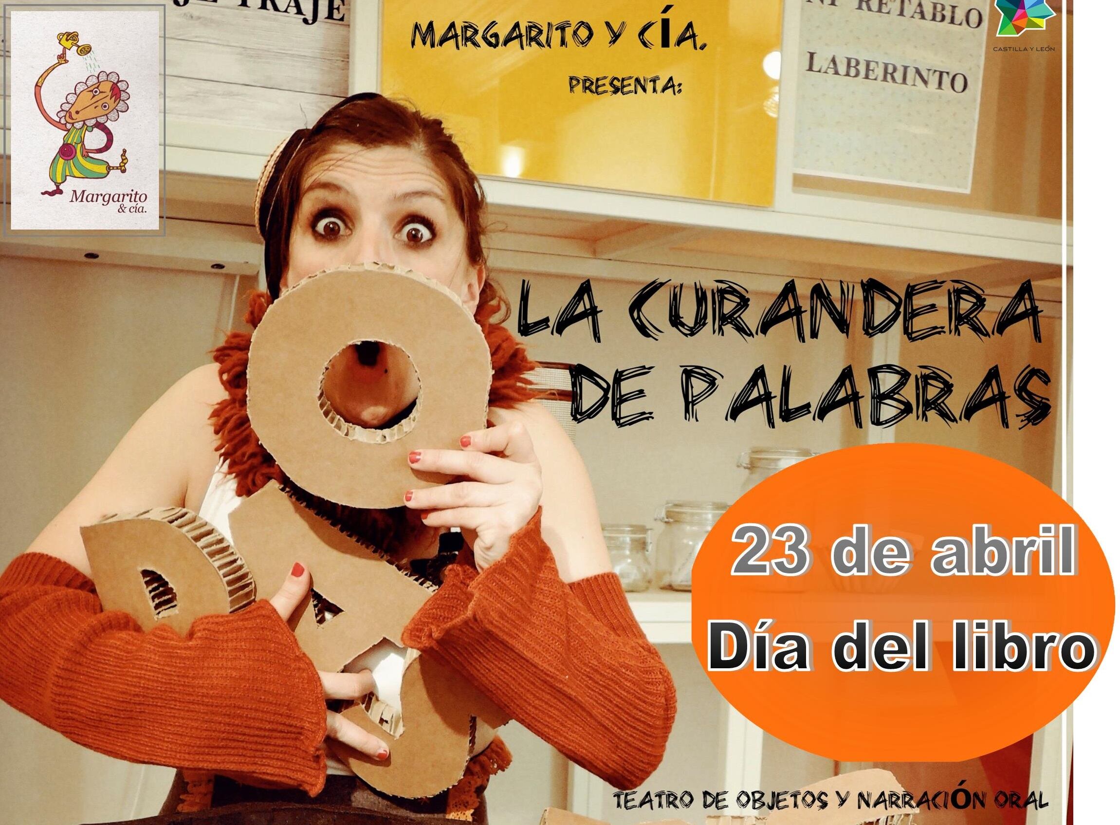 El espectáculo &quot;La curandera de palabras&quot; llega a Paredes de Nava por el Día del Libro