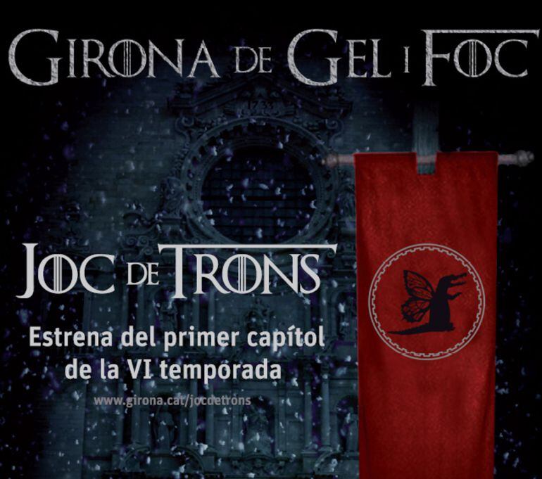 Cartell promocional de l&#039;Ajuntament de Girona de l&#039;acte de projecció del primer capítol de la nova temporada de &#039;Joc de Trons&#039; que es difon ja des d&#039;aquest 11 d&#039;abril de 2016. (Vertical)